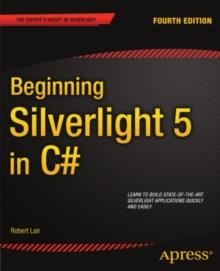 Beginning Silverlight 5 in C#