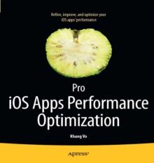 Pro iOS Apps Performance Optimization