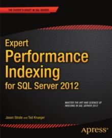 Expert Performance Indexing for SQL Server 2012