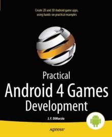 Practical Android 4 Games Development