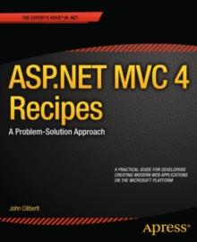 ASP.NET MVC 4 Recipes : A Problem-Solution Approach