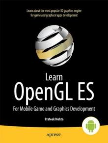 Learn OpenGL ES : For Mobile Game and Graphics Development