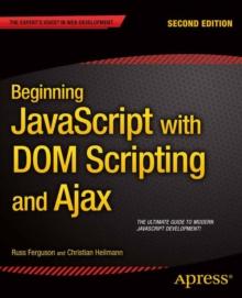 Beginning JavaScript with DOM Scripting and Ajax : Second Editon