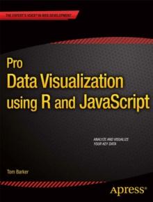 Pro Data Visualization using R and JavaScript