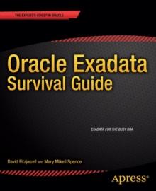 Oracle Exadata Survival Guide