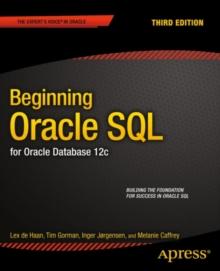 Beginning Oracle SQL : For Oracle Database 12c