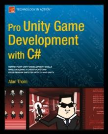 Pro Unity Game Development with C#