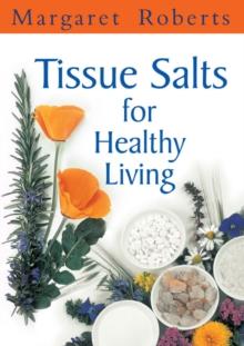 Tissue Salts for Healthy Living