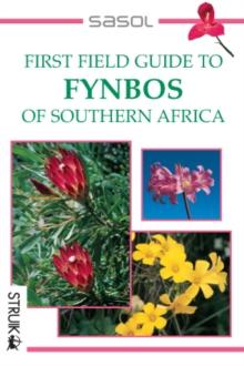 First Field Guide to Fynbos of Southern Africa