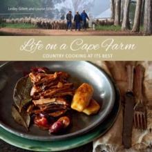 Life on a Cape Farm : Country cooking at its best