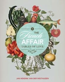 The French Affair : Tables of Love