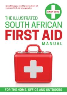 The Illustrated South African First-aid Manual