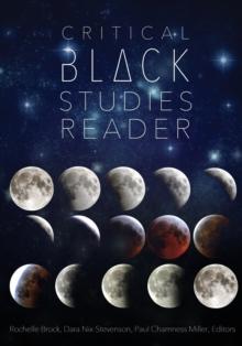 Critical Black Studies Reader