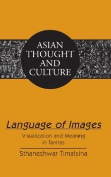 Language of Images : Visualization and Meaning in Tantras