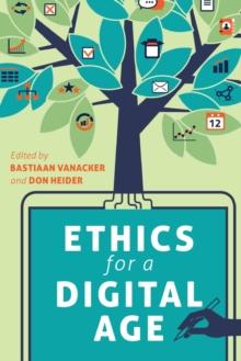 Ethics For A Digital Age