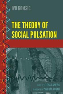 The Theory of Social Pulsation