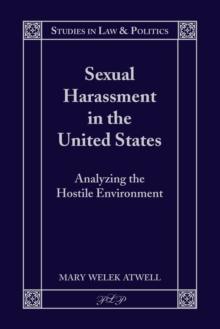 Sexual Harassment in the United States : Analyzing the Hostile Environment