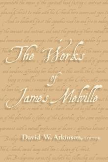 The Works of James Melville