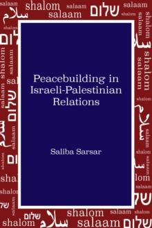 Peacebuilding in Israeli-Palestinian Relations