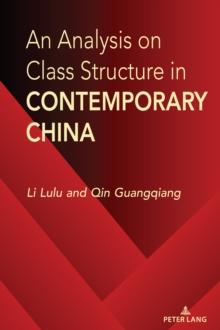 An Analysis on Class Structure in Contemporary China