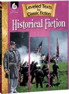 Leveled Texts for Classic Fiction : Historical Fiction