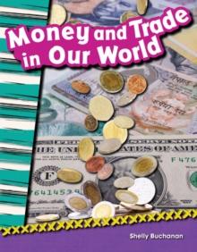 Money and Trade in Our World