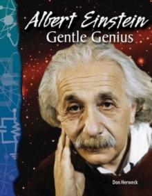 Albert Einstein : Gentle Genius