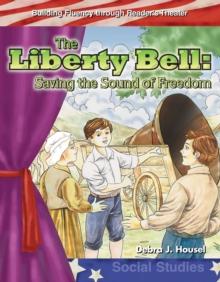 Liberty Bell : Saving the Sound of Freedom