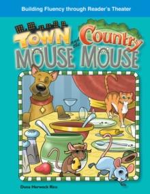 Town Mouse and Country Mouse