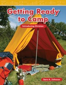 Getting Ready to Camp