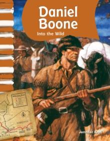 Daniel Boone : Into the Wild