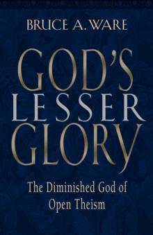 God's Lesser Glory