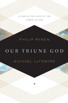 Our Triune God