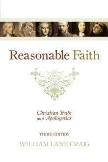 Reasonable Faith (3rd edition)