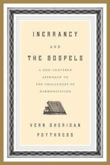 Inerrancy and the Gospels