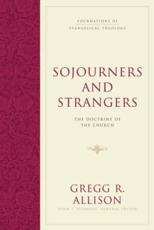 Sojourners and Strangers