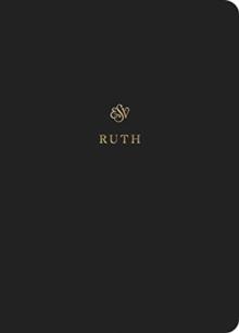 ESV Scripture Journal : Ruth (Paperback)