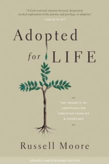 Adopted for Life (Updated and Expanded Edition)