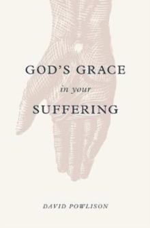 God's Grace In Your Suffering