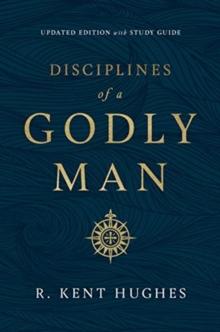 Disciplines of a Godly Man