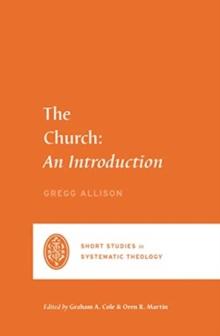 The Church : An Introduction