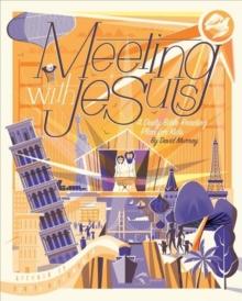 Meeting with Jesus : A Daily Bible Reading Plan for Kids