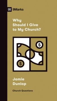 Why Should I Give to My Church?