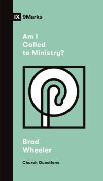 Am I Called to Ministry?