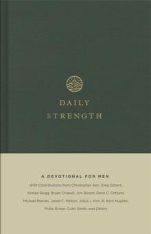 Daily Strength : A Devotional for Men