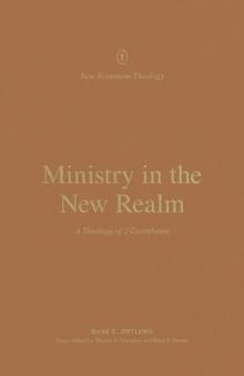 Ministry in the New Realm