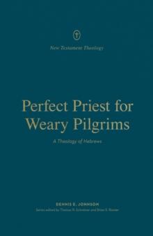 Perfect Priest for Weary Pilgrims