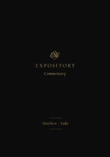 ESV Expository Commentary (Volume 8)