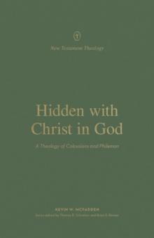 Hidden with Christ in God