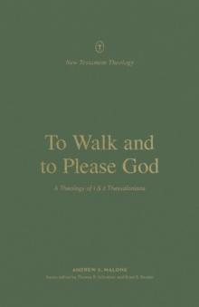 To Walk and to Please God